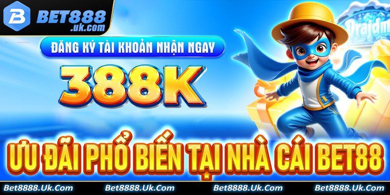Chương trình ưu đãi phổ biến tại nhà cái Bet88